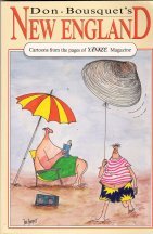 Stock image for Don Bousquet's New England: Cartoons from the Pages of Yankee Magazine for sale by Front Cover Books