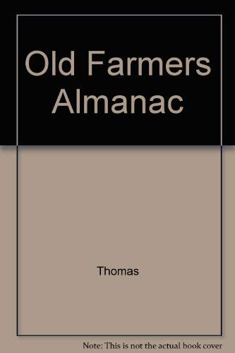 Old Farmers Almanac (9780899091938) by Hale, Jed; Thomas