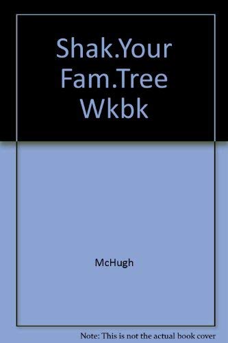 Beispielbild fr Shaking Your Family Tree Workbook: A Basic Guide to Tracing Your Family's Genealogy zum Verkauf von Wonder Book