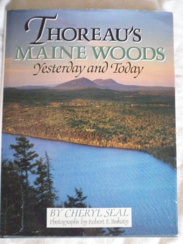 9780899093147: Thoreau's Maine Woods: Yesterday and Today [Idioma Ingls]