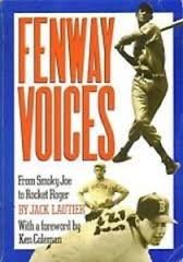 Stock image for Fenway Voices - From Smoky Joe to Rocket Roger for sale by THE OLD LIBRARY SHOP