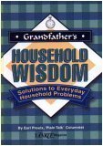 9780899093826: Grandfather's Household Wisdom Solutions to Everyday Household Problems