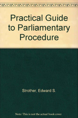 Stock image for Practical Guide to Parliamentary Procedure for sale by beneton