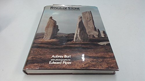 Beispielbild fr Rings of Stone : The Prehistoric Stone Circles of Britain and Ireland zum Verkauf von Better World Books