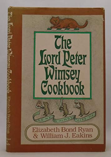 Beispielbild fr The Lord Peter Wimsey Cookbook zum Verkauf von Second Story Books, ABAA