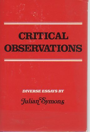 Imagen de archivo de Critical Observations: Diverse Essays a la venta por Aladdin Books