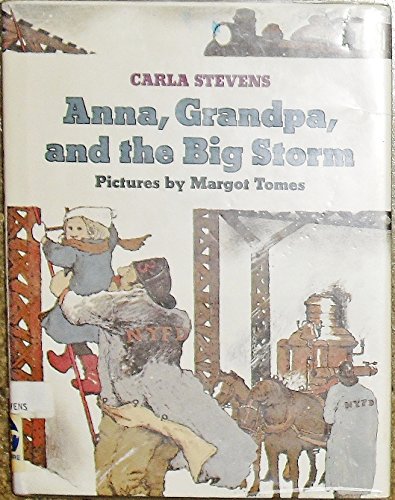 Stock image for Anna, Grandpa and the Big Storm for sale by Better World Books