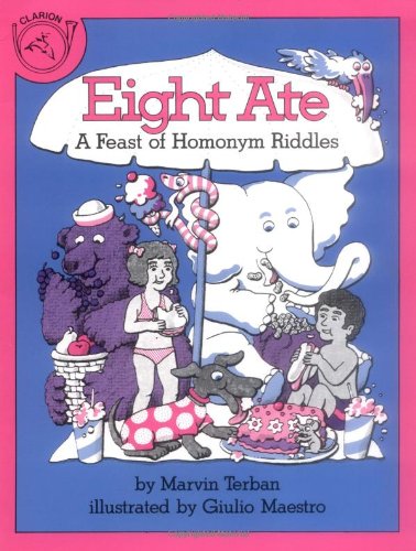 Beispielbild fr Eight Ate: A Feast of Homonym Riddles zum Verkauf von Wonder Book
