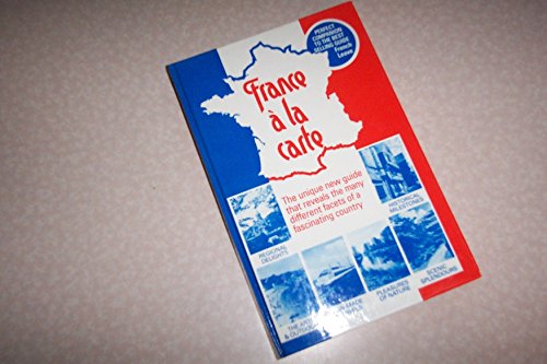 France a la Carte (9780899191065) by Richard Binns