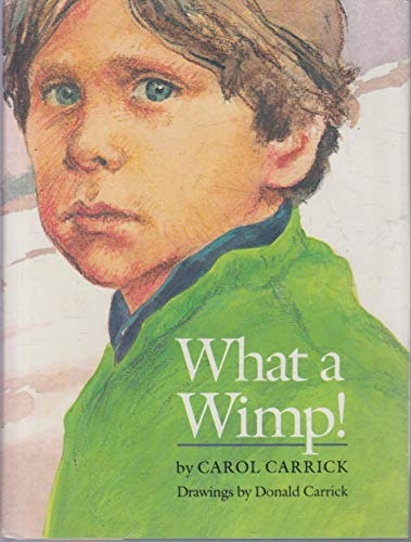 Imagen de archivo de What a Wimp! a la venta por ThriftBooks-Dallas