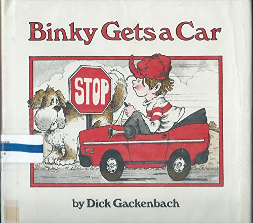 Binky Gets a Car (9780899191447) by Gackenbach, Dick