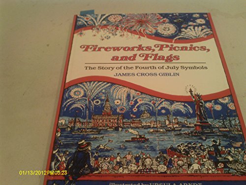 Beispielbild fr Fireworks, Picnics and Flags zum Verkauf von SecondSale