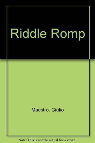 Riddle Romp (9780899191805) by Maestro, Giulio