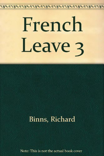 Stock image for French Leave 3 for sale by Wonder Book