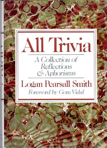 9780899192857: All Trivia: A Collection of Reflections & Aphorisms