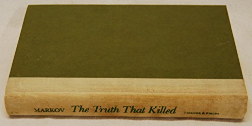 Beispielbild fr The Truth That Killed (English and Bulgarian Edition) zum Verkauf von Green Street Books
