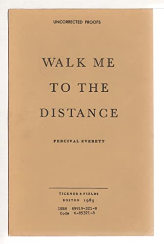 Walk Me to the Distance (9780899193212) by Everett, Percival L.