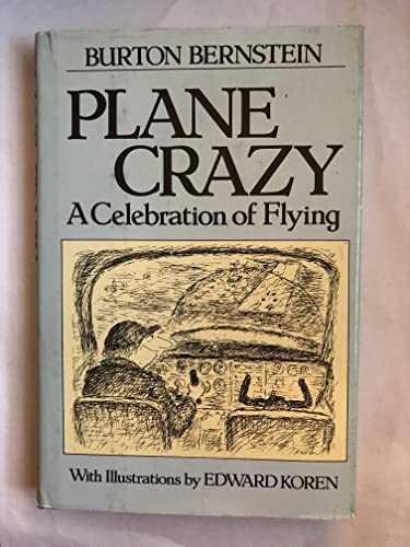 Stock image for Plane Crazy : A Celebration of Flying for sale by Better World Books: West