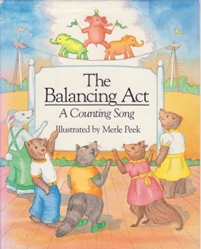 Imagen de archivo de The Balancing Act: A Counting Song a la venta por Gulf Coast Books