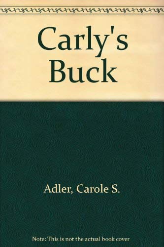 Stock image for Carly's Buck for sale by UHR Books