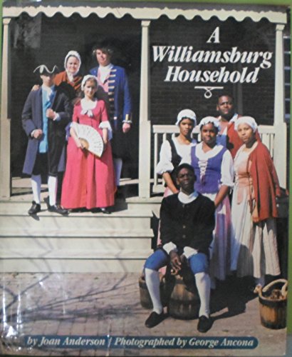 Beispielbild fr A Williamsburg household zum Verkauf von Wonder Book