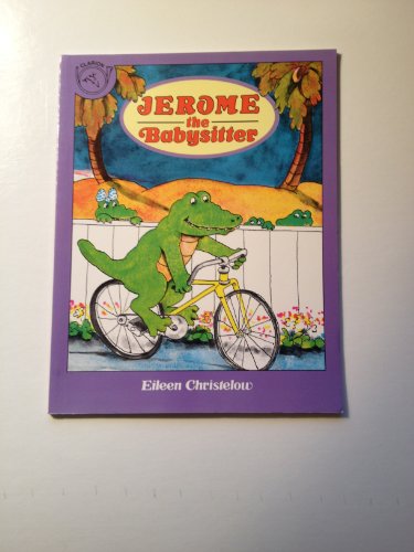 Jerome the Babysitter (9780899195209) by Christelow, Eileen