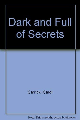9780899195360: Dark and Full of Secrets