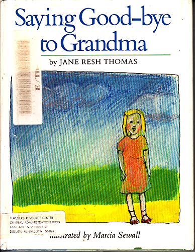 Imagen de archivo de Saying Good-Bye to Grandma a la venta por ThriftBooks-Dallas