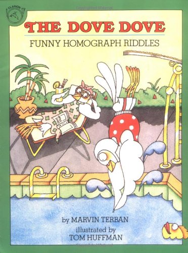 9780899198101: The Dove Dove: Funny Homograph Riddles