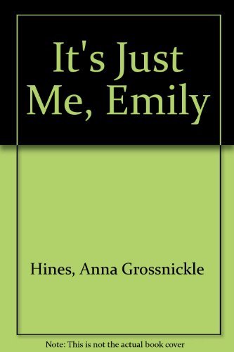 9780899198538: It's Just Me, Emily