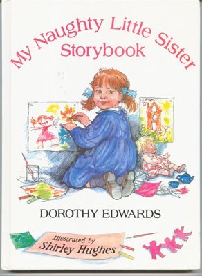 Stock image for My Naughty Little Sister Storybook for sale by Better World Books