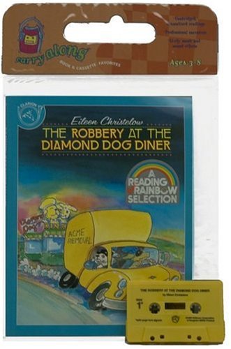 Robbery at the Diamond Dog Diner (9780899198941) by Christelow, Eileen