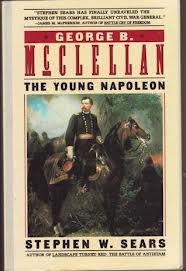 Beispielbild fr George B McClellan: The Young Napoleon zum Verkauf von Wonder Book