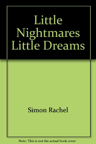 9780899199535: Little Nightmares Little Dreams
