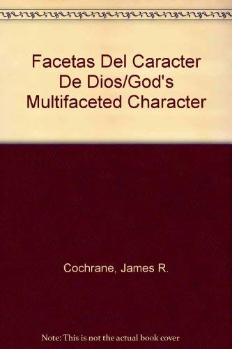 9780899221632: Facetas Del Caracter De Dios/God's Multifaceted Character