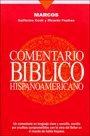 9780899223773: Marcos (Serie Comentario Biblico Hispanoamericano/Hispanic American Biblical Commentary Series)