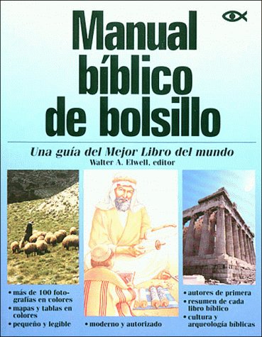Manual Biblico De Bolsillo/the Pocket Bible Handbook (Spanish Edition):  9780899225012 - AbeBooks