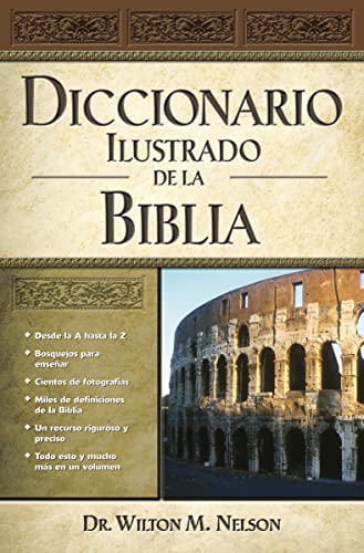 9780899226507: Diccionario Ilustrado De La Biblia
