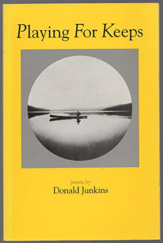 Playing For Keeps (9780899240732) by Junkins, Donald