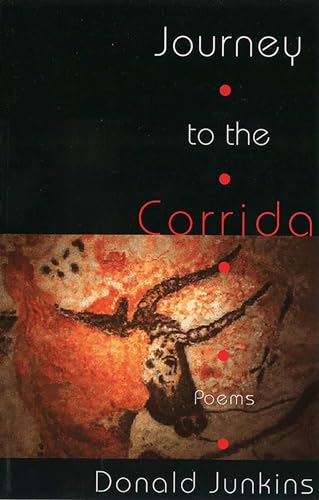 Stock image for Journey to the Corrida: Poems (Lynx House Books) for sale by Wonder Book