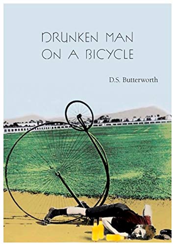 Beispielbild fr A Drunken Man on a Bicycle zum Verkauf von Half Price Books Inc.