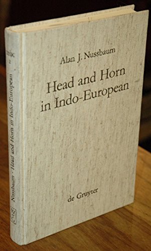 9780899251325: Head and horn in Indo-European: The words for "horn," "head," and "hornet" (Untersuchungen zur indogermanischen Sprach- und Kulturwissenschaft)