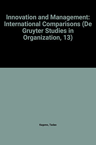 9780899252940: Innovation and Management: International Comparisons (De Gruyter Studies in Organization, 13)