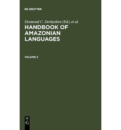 Imagen de archivo de Handbook of Amazonian Languages, Volume 2 a la venta por Michener & Rutledge Booksellers, Inc.