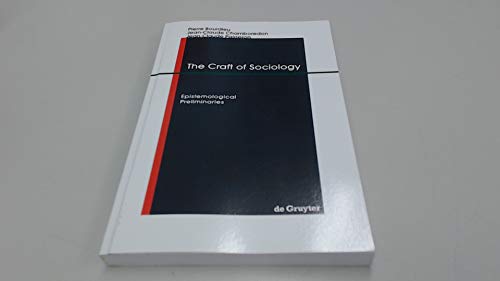 Imagen de archivo de Craft of Sociology: Epistemological Preliminaries a la venta por HPB-Red