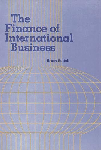9780899300115: The Finance of International Business