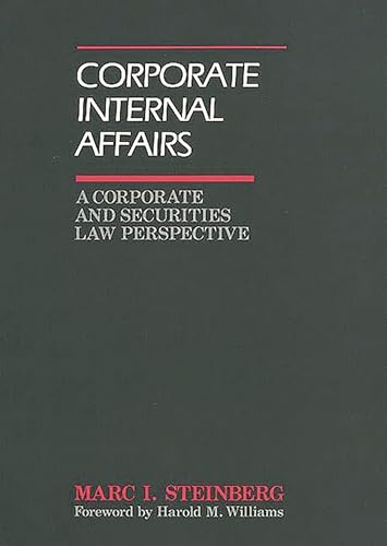 Beispielbild fr Corporate Internal Affairs : A Corporate and Securities Law Perspective zum Verkauf von Better World Books