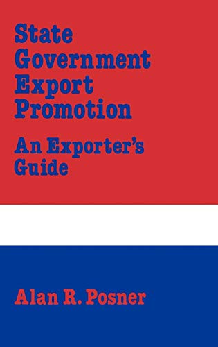 Stock image for State Government Export Promotion: An Exporter's Guide for sale by General Eclectic Books