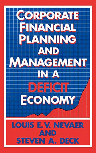 Stock image for Corporate Financial Planning and Management in a Deficit Economy for sale by -OnTimeBooks-