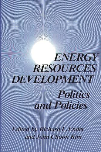 Stock image for Energy Resources Development: Politics and Policies for sale by Wonder Book